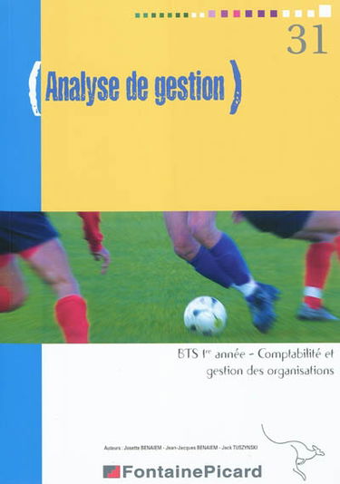 Analyse de gestion, BTS 1re année, comptabilité et gestion des organisations