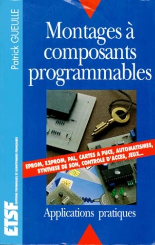 Montages à composants programmables