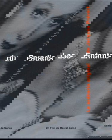 Les enfants du paradis : le scénario inédit de Jacques Prévert