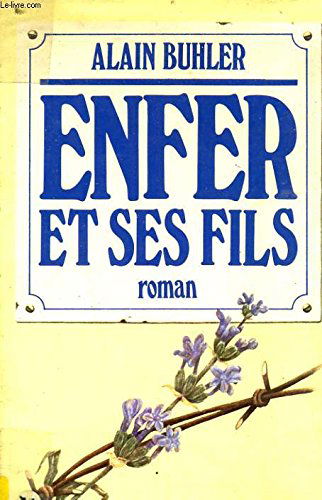 Enfer et ses fils