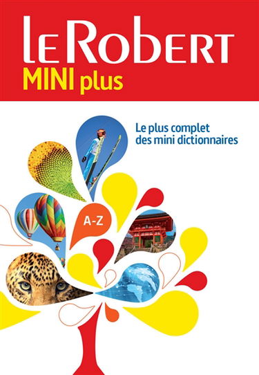 Le Robert mini plus : le plus complet des mini dictionnaires