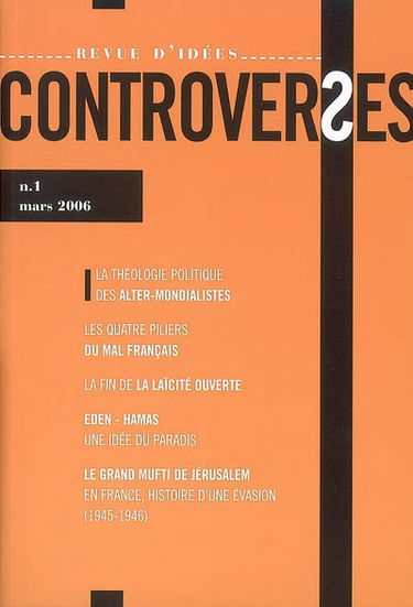 Controverses, n° 1. La théologie politique des altermondialistes