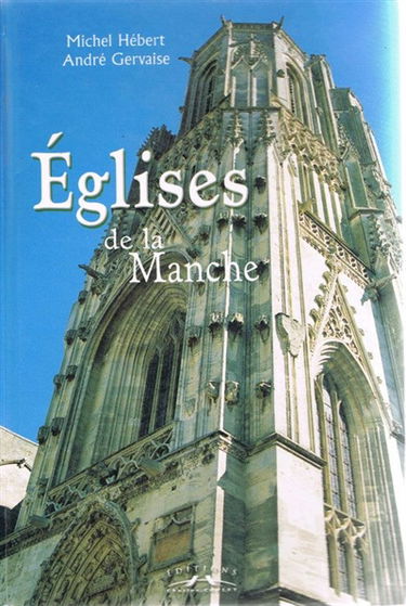 Les églises de la Manche