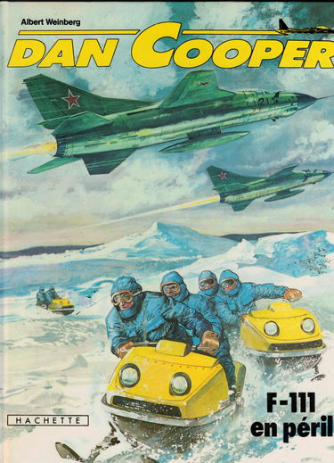 Dan cooper n° 28 : F. 111 en péril