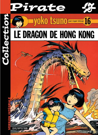 BD Pirate : Yoko Tsuno, tome 16 : le dragon de Honk-Kong