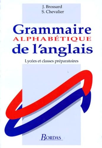 BROSSARD/GRAM.ALPH.ANGL. (Ancienne Edition)