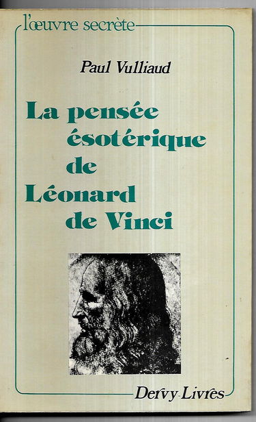 La pensée ésotérique de Léonard de Vinci