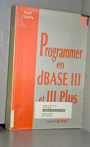 PROGRAMMER EN DBASE III/III+