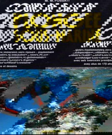 Cours de Base de Plongée Sous-Marine en Apnee/Bouteille