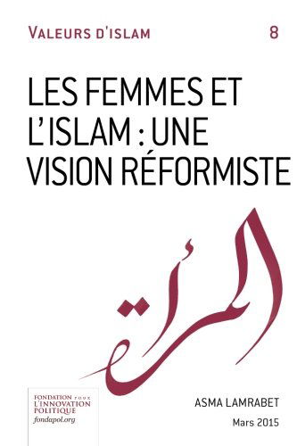 Les femmes et l'Islam: une vision réformiste