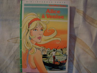 Alice à Venise (Bibliothèque verte)