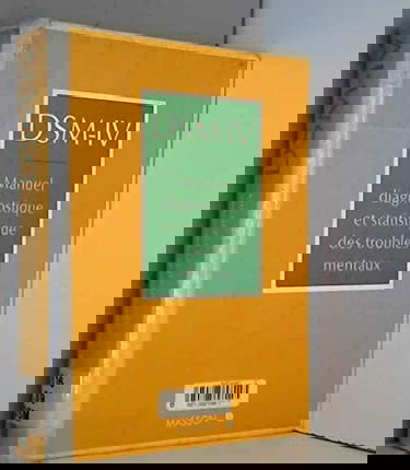 Dsm-Iv Manuel Diagnostique Et Statistique Des Troubles Mentaux. Version Internationale Avec Les Codes Cim-10, 4eme Edition