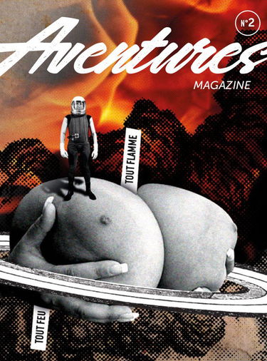 Aventures N°2 - Tout feu tout flamme