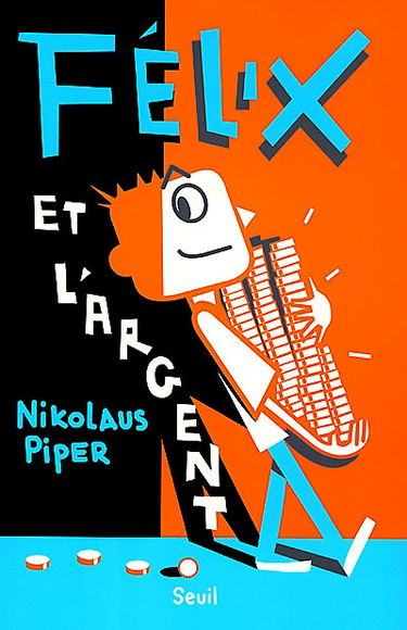 Félix et l'argent
