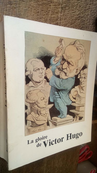 La Gloire de Victor Hugo