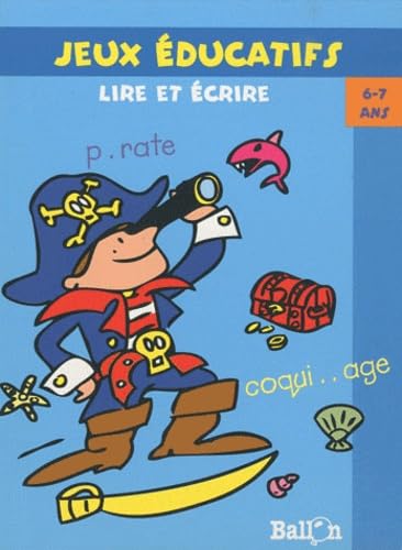 Lire et écrire, 6-7 ans