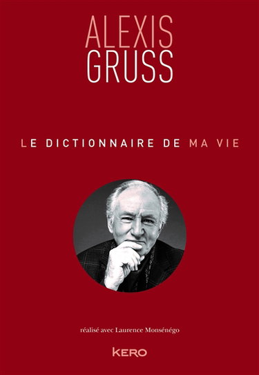 Couverture de Le dictionnaire de ma vie