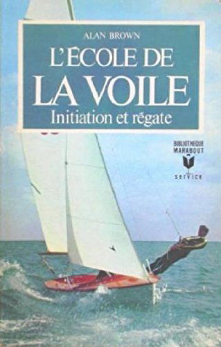 L'école de la voile -initiation et régate