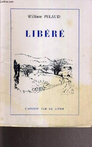 Couverture de Libéré par William Pelaud