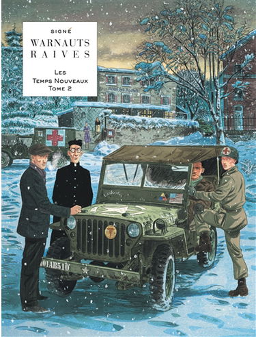 Les temps nouveaux. Vol. 2. Entre chien et loup