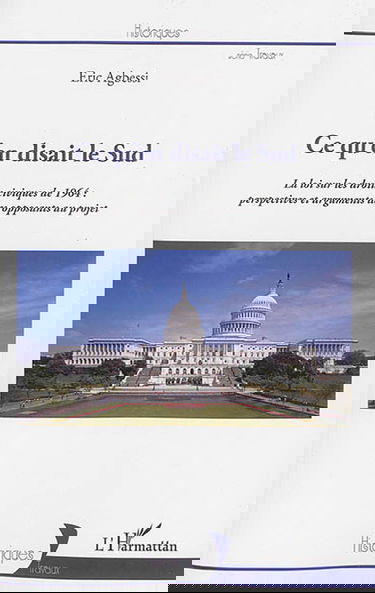 Ce qu'en disait le Sud : la loi sur les droits civiques de 1964 : perspectives et arguments des opposants au projet