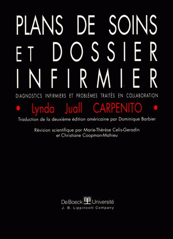Couverture de Plans de soins et dossier infirmier, diagnostics infirmiers et problèmes traités en collaboration