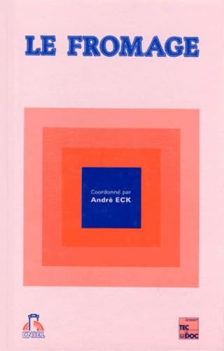 Le Fromage. 2eme Edition