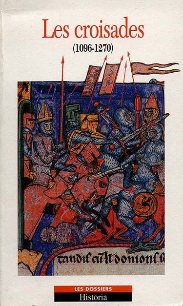 Les croisades (1096-1270)