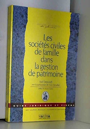 Sociétés civiles de famille dans la gestion de patrimoine