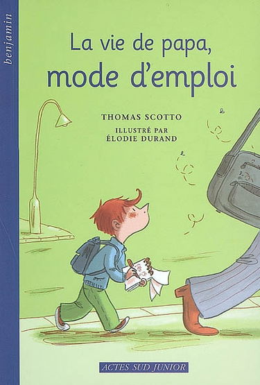 La vie de papa, mode d'emploi