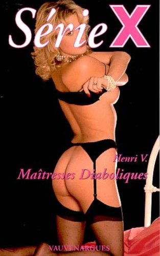 Série X, numéro 54 : Maîtresse diabolique