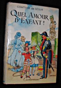 Couverture de Quel Amour d'enfant !