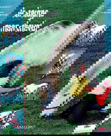 Je soigne mon cheval