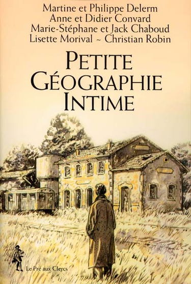 Petite géographie intime