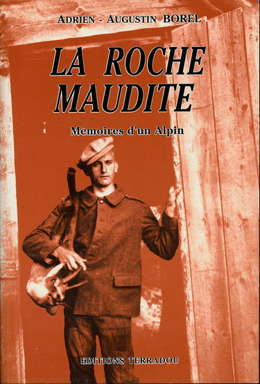 La roche maudite : Mémoires d'un Alpin