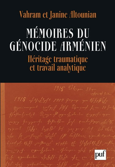 Mémoires du génocide arménien : héritage traumatique et travail analytique