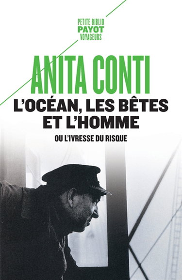 Couverture de L'océan, les bêtes et l'homme ou L'ivresse du risque