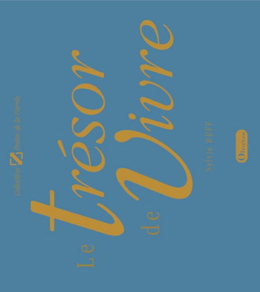 Couverture de Le trésor de vivre : poèmes