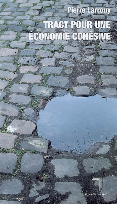 Tract pour une économie cohésive