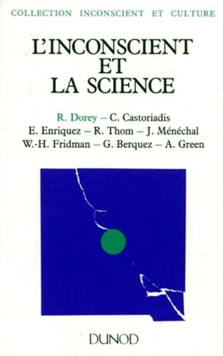 L'Inconscient et la science