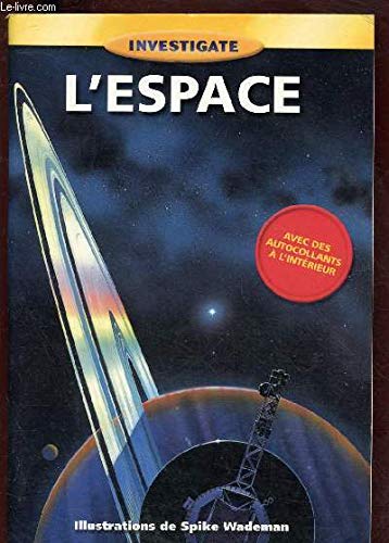 Couverture de Children's Investigate Series : L'espace