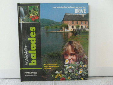 Les plus belles balades autour de Brive : entre Vézère et Dordogne