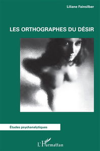 Les orthographes du désir