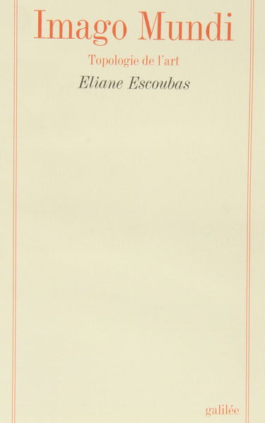 Imago mundi : topologie de l'art