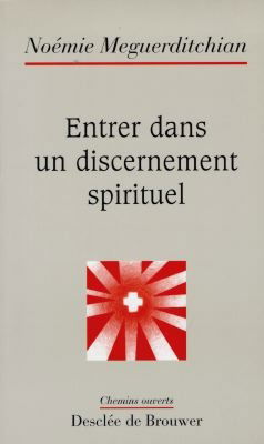 Entrer dans un discernement spirituel : quelques repères psychologiques