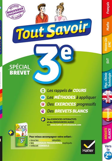 Tout savoir 3e : spécial brevet : nouveau programme