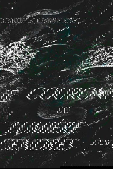 Couronne de lumière et de cendres