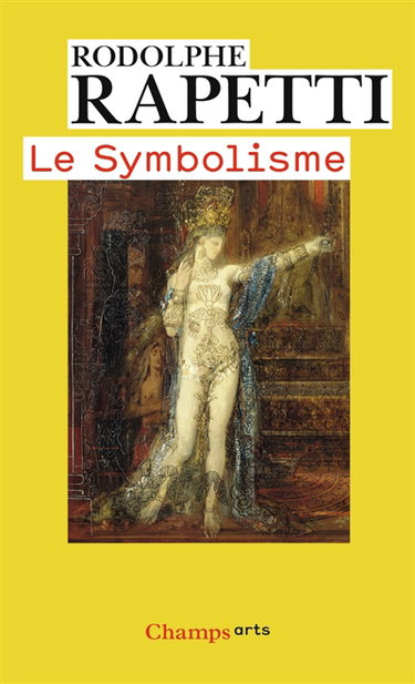 Couverture de Le symbolisme par Rodolphe Rapetti