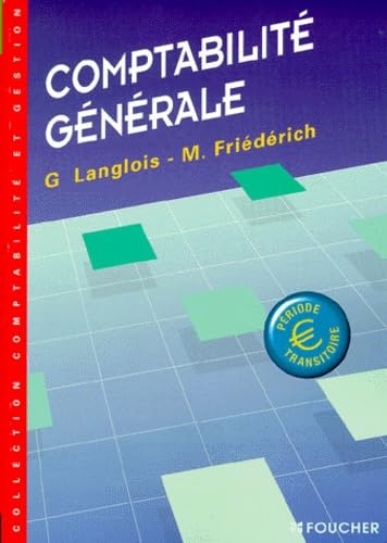 Comptabilite Generale. Edition 1999