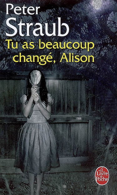Tu as beaucoup changé, Alison